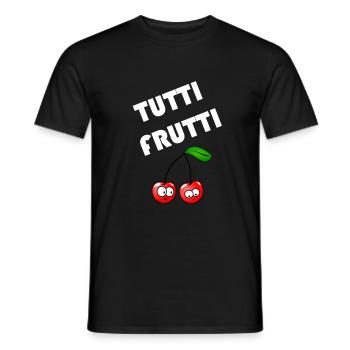 Beliebte Sprueche Tutti Frutti Design - Männer T-Shirt - Schwarz - Vorne - AI Model Male 178 light (178cm)