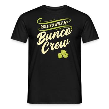 Rollen mit meiner Bunco-Crew - Männer T-Shirt - Schwarz - Vorne - AI Model Male 178 light (178cm)