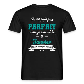 Anniversaire - Pas parfait mais né le 9 Janvier - T-shirt homme - noir - Devant - AI Model Male 178 light (178cm)