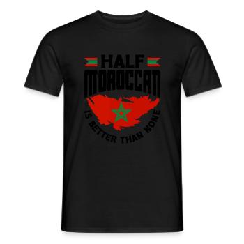 Morocco Moroccan Flag Half Moroccan Is Better - Men's T-Shirt - black - Front - AI Model Male 178 light (178cm)