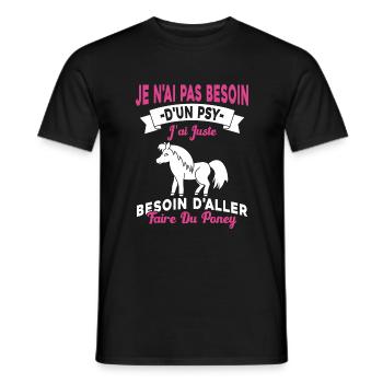 cadeau cheval poney besoin d'aller faire du poney - T-shirt homme - noir - Devant - AI Model Male 178 light (178cm)