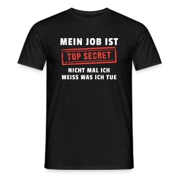 Mein Job ist Top Secret - Männer T-Shirt - Schwarz - Vorne - AI Model Male 178 light (178cm)