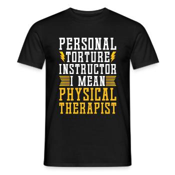 Physiotherapists Saying Physiotherapy - Men's T-Shirt - black - Front - AI Model Male 178 light (178cm)