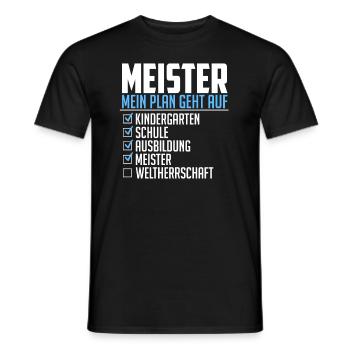 Meister Geschenk Weltherrschaft Plan geht auf - Männer T-Shirt - Schwarz - Vorne - AI Model Male 178 light (178cm)
