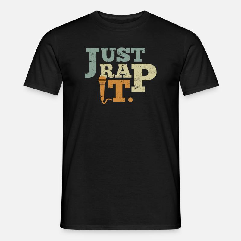 Hip Hop Sort Just Rap it Rapper Rap - T-shirt homme - noir