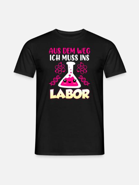 Aus dem Weg ich muss in das Labor Laborant - Männer T-Shirt - Schwarz