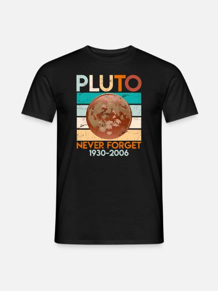 Pluton Never Forget 1930-2006 Planète naine - T-shirt homme - noir