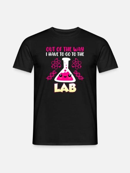 Laboranten Spruch aus dem Weg ich muss ins Labor - Mænd T-shirt - sort