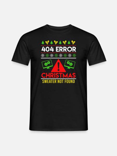 Christmas Spruch 404 Error Sweater not Found - Männer T-Shirt - Schwarz
