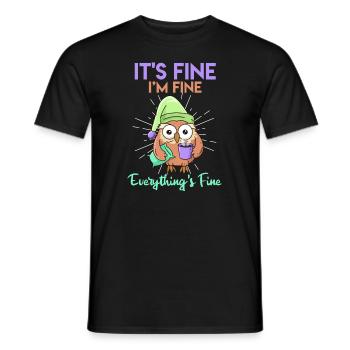 Coffee Owl It's Fine I'am Fine Everthing's Fine - Men's T-Shirt - black - Front - AI Model Male 178 light (178cm)