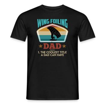 Cool Wing Surfing Dad Wing Foil Wingfoil - Männer T-Shirt - Schwarz - Vorne - AI Model Male 178 light (178cm)