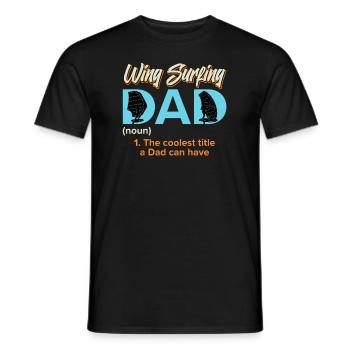 Wing Foiling Dad Wing Surf Wing Foil - Männer T-Shirt - Schwarz - Vorne - AI Model Male 178 light (178cm)