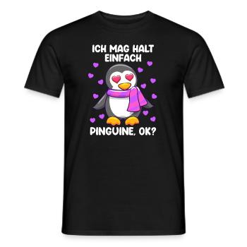 Ich mag einfach Pinguine, ok? Pinguin - Männer T-Shirt - Schwarz - Vorne - AI Model Male 178 light (178cm)