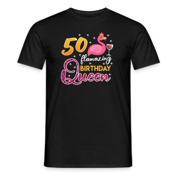 50 Years Flamazing Birthday Queen Ladies - Men's T-Shirt - black - Front - AI Model Male 178 light (178cm)