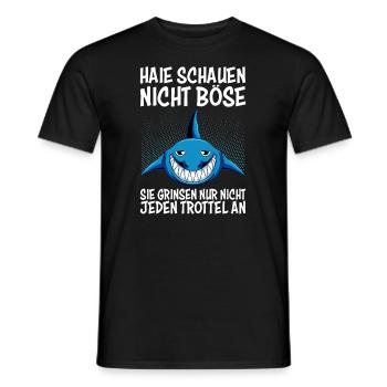 Haie grinsen nur nicht jeden Trottel an Hai - Männer T-Shirt - Schwarz - Vorne - AI Model Male 178 light (178cm)