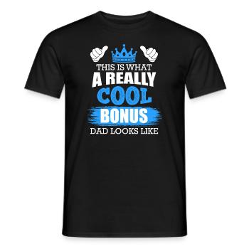 Voici à quoi ressemble un papa bonus vraiment cool - T-shirt homme - noir - Devant - AI Model Male 178 light (178cm)