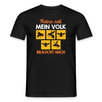Keine Zeit mein Volk braucht mich Bienenzüchter - Männer T-Shirt - Schwarz - Vorne - AI Model Male 178 light (178cm)
