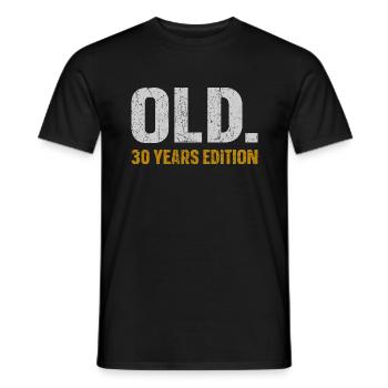 Old 30 Years Edition 30. Geburtstag Geschenkidee - Männer T-Shirt - Schwarz - Vorne - AI Model Male 178 light (178cm)