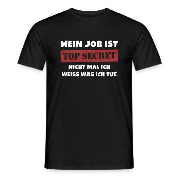 Mein Job ist Top Secret - Männer T-Shirt - Schwarz - Vorne - AI Model Male 178 light (178cm)
