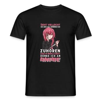 In Wirklichkeit denke ich an Anime - Männer T-Shirt - Schwarz - Vorne - AI Model Male 178 light (178cm)