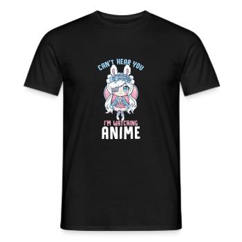 Can't Hear You I'm Watching Anime I Manga Girl - Männer T-Shirt - Schwarz - Vorne - AI Model Male 178 light (178cm)