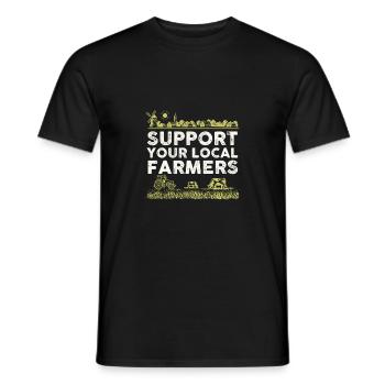 Support Your Local Farmers I Funny Farming - Men's T-Shirt - black - Front - AI Model Male 178 light (178cm)
