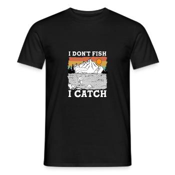 I don't fish i catch I Funny Fishing Quote - Männer T-Shirt - Schwarz - Vorne - AI Model Male 178 light (178cm)