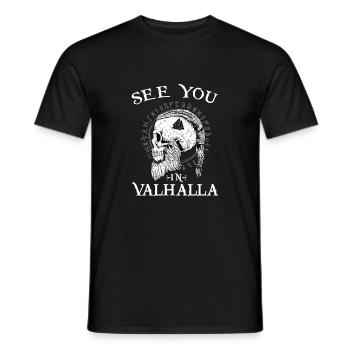 See You In Valhalla I Viking Warrior I Mythology - Männer T-Shirt - Schwarz - Vorne - AI Model Male 178 light (178cm)