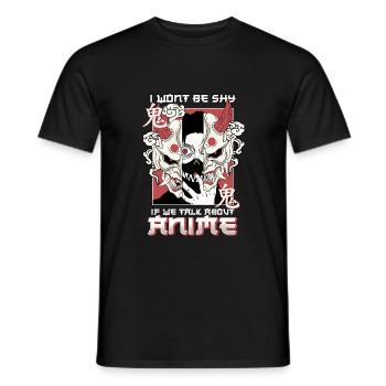 ANIME BOYS2 IWONTBESHYIFWETALKABOUTANIME - Men's T-Shirt - black - Front - AI Model Male 178 light (178cm)