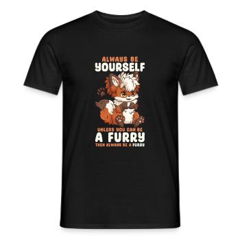 Always be yourself unless you can be a Furry - Men's T-Shirt - black - Front - AI Model Male 178 light (178cm)
