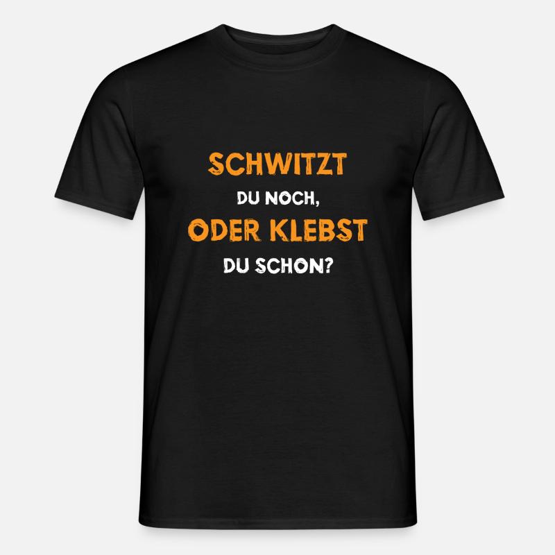 Schwitzen oder Kleben? - Männer T-Shirt - Schwarz