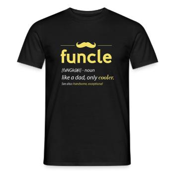 Funcle Like a Dad Only Cooler - Men's T-Shirt - black - Front - AI Model Male 178 light (178cm)