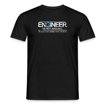 Engineer I'm Not Arguing - Men's T-Shirt - black - Front - AI Model Male 178 light (178cm)