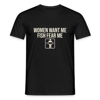 women want me fish fear me - Men's T-Shirt - black - Front - AI Model Male 178 light (178cm)