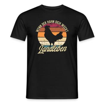 Wenn Der Hahn Dich Weckt - Landleben - Männer T-Shirt - Schwarz - Vorne - AI Model Male 178 light (178cm)