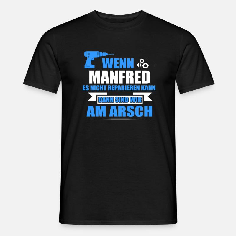 MANFRED -Geschenk - Männer T-Shirt - Schwarz