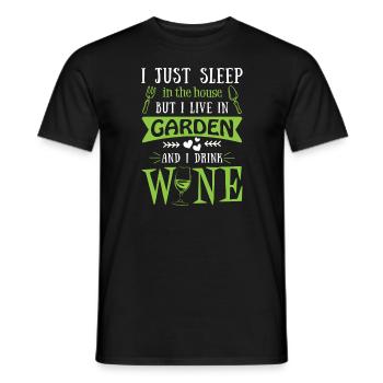 I live in Garden nature flower fan drinking - T-shirt homme - noir - Devant - AI Model Male 178 light (178cm)