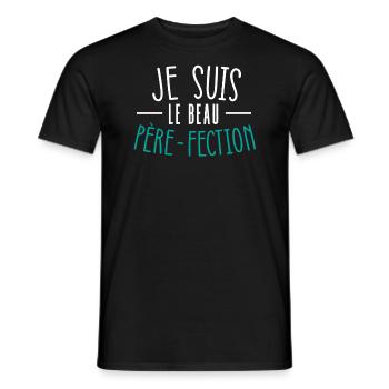 Je Suis Le Beau Père-Fection Fête Des Pères - T-shirt homme - noir - Devant - AI Model Male 178 light (178cm)