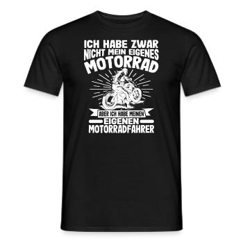 Ich Habe Zwar Nicht Mein Eigenes Motorrad Bikerin - Männer T-Shirt - Schwarz - Vorne - AI Model Male 178 light (178cm)
