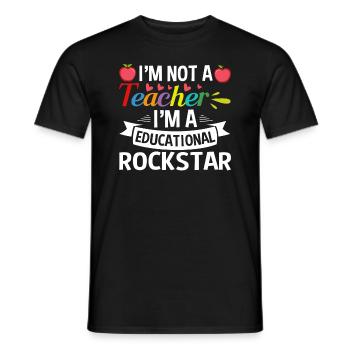 I Am Not a Teacher Educational Rock Star Teaching - Men's T-Shirt - black - Front - AI Model Male 178 light (178cm)
