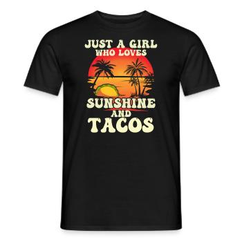 Just a girl who loves sunshine and tacos - Men's T-Shirt - black - Front - AI Model Male 178 light (178cm)