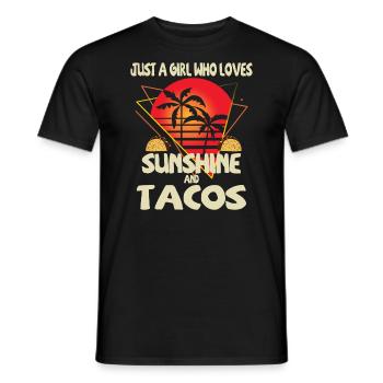 Just a girl who loves sunshine and tacos - Men's T-Shirt - black - Front - AI Model Male 178 light (178cm)