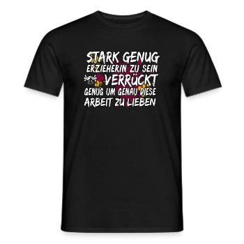 Kita Spruch für Erzieherin Kindergarten - Männer T-Shirt - Schwarz - Vorne - AI Model Male 178 light (178cm)