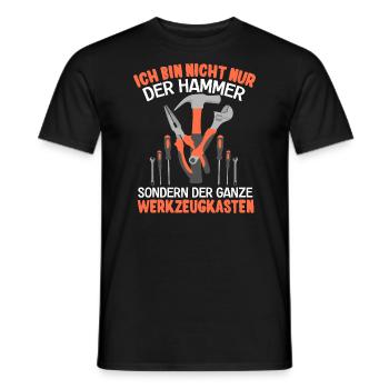 Ich Bin Nicht Nur Der Hammer Der Ganze - Männer T-Shirt - Schwarz - Vorne - AI Model Male 178 light (178cm)