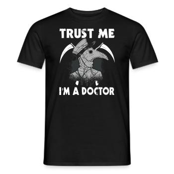 Croyez-moi, je suis un médecin de la peste - T-shirt homme - noir - Devant - AI Model Male 178 light (178cm)