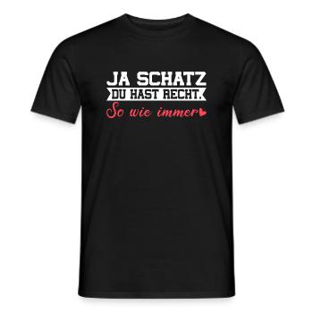 Ja Schatz Du Hast Recht Lustiges Pärchen Paar - Männer T-Shirt - Schwarz - Vorne - AI Model Male 178 light (178cm)