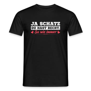 Ja Schatz Du Hast Recht Lustiges Pärchen Paar - Männer T-Shirt - Schwarz - Vorne - AI Model Male 178 light (178cm)