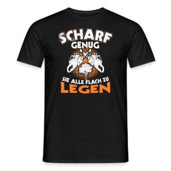 Scharf Genug Sie Alle Flach zu legen Forstwirt - Männer T-Shirt - Schwarz - Vorne - AI Model Male 178 light (178cm)