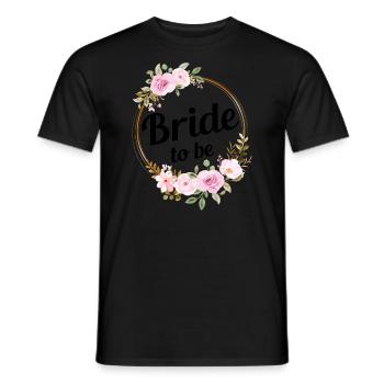 Bride To Be Wedding Bride Bachelor Party - Men's T-Shirt - black - Front - AI Model Male 178 light (178cm)