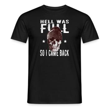 Skull - Hell was full, so I'm back - Men's T-Shirt - black - Front - AI Model Male 178 light (178cm)